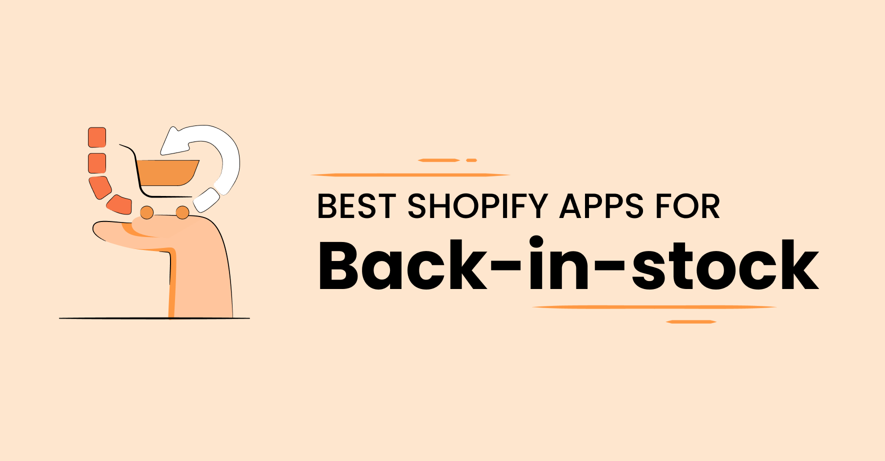Best Shopify back in stock apps